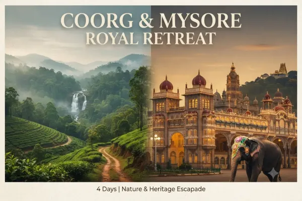 Coorg & Mysore Escape